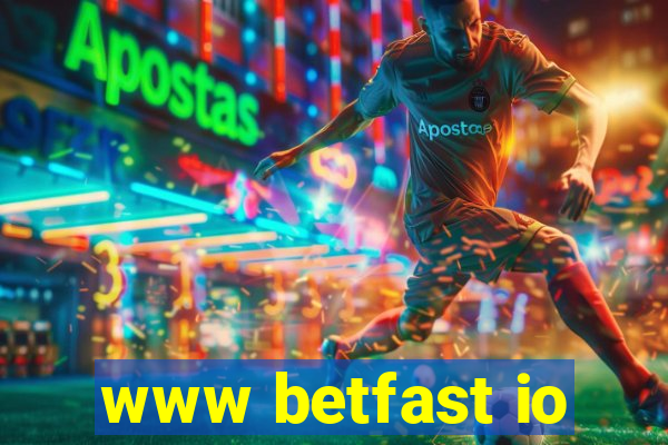 www betfast io